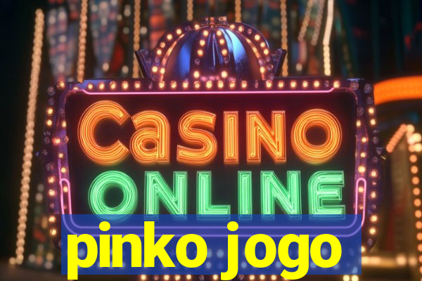 pinko jogo